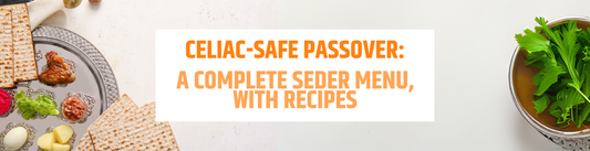 The Ultimate 100% Gluten Free Passover Seder Menu