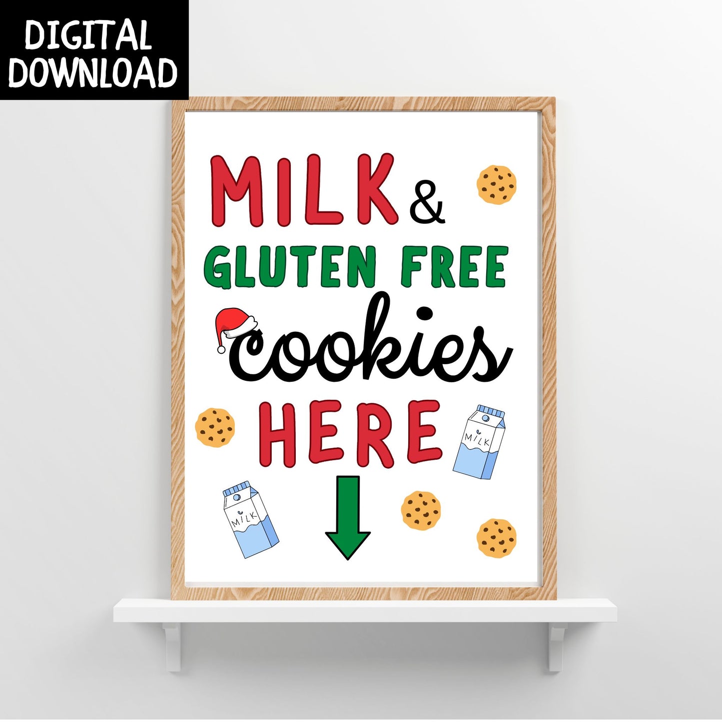 PRINTABLE "Milk and GF Cookies Here" Sign
