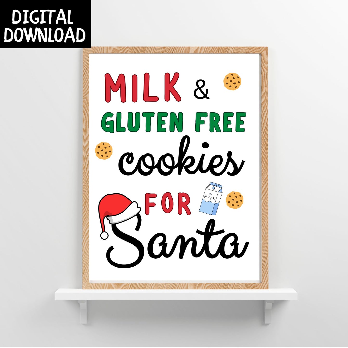 PRINTABLE "Milk and GF Cookies for Santa" Sign