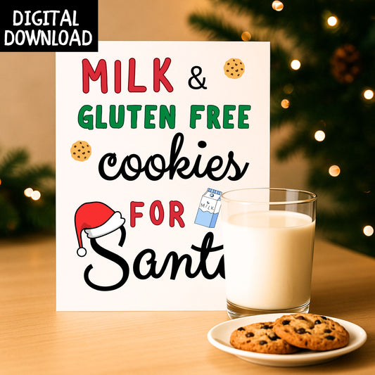 PRINTABLE "Milk and GF Cookies for Santa" Sign