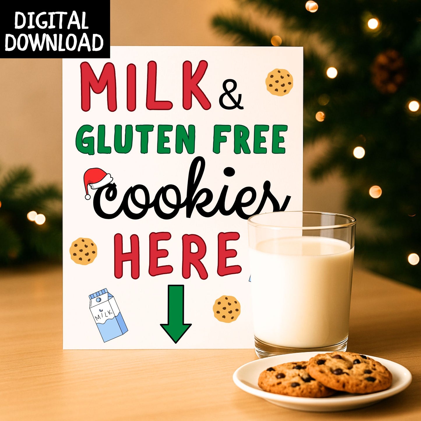 PRINTABLE "Milk and GF Cookies Here" Sign