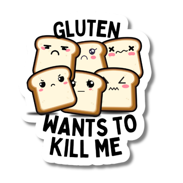 Gluten Wants to Kill Me sticker with cute angry toast characters for celiac and gluten free humour.