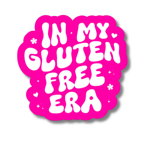 Hot pink “In My Gluten Free Era” sticker with white lettering and small sparkle details.